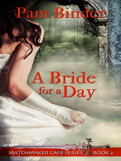 Title details for A Bride for a Day by Pam Binder - Available